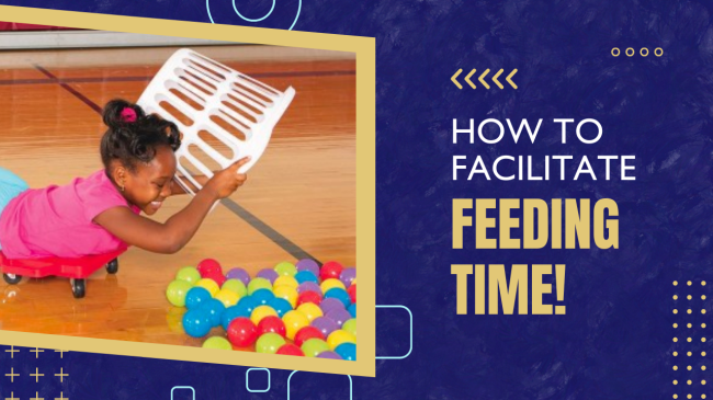 how to facilitate feeding time